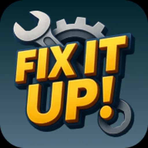 Fix It Up